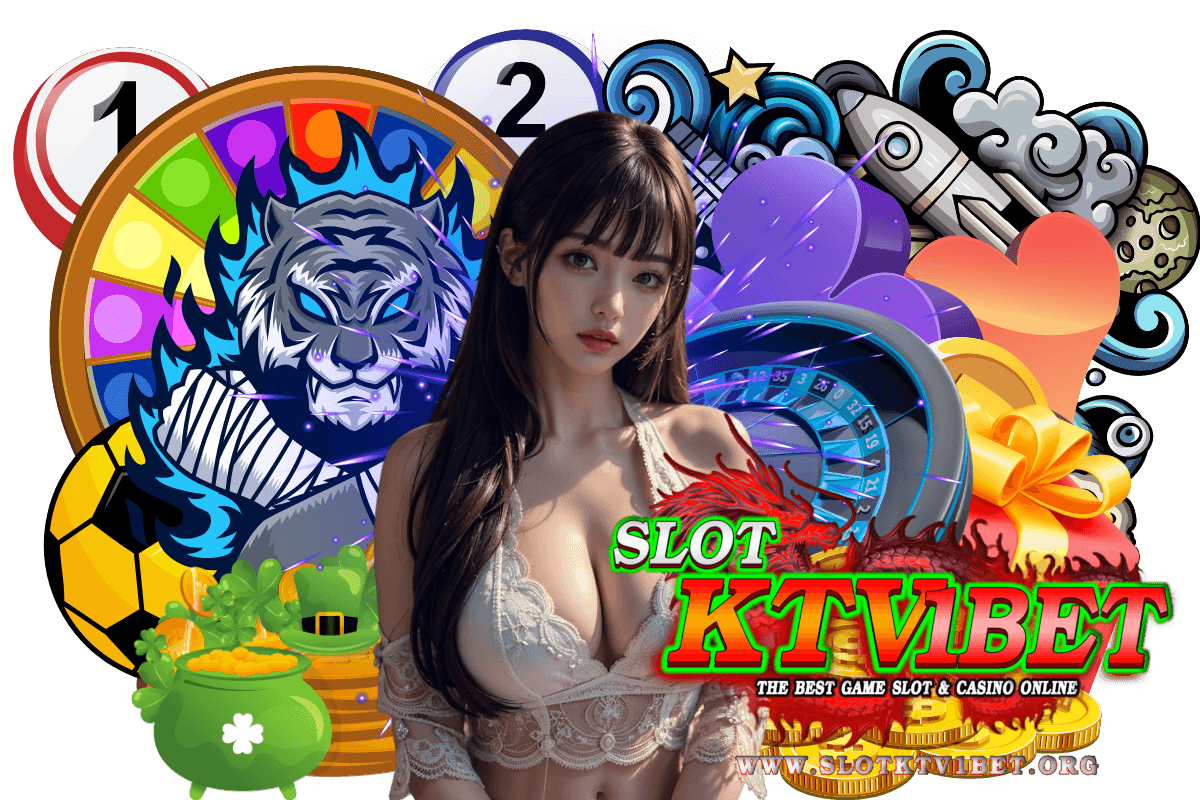 slotktv1bet สมัคร